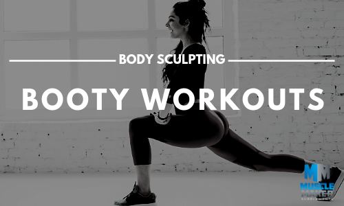 BODY SCULPTING workout plan. BOOTY