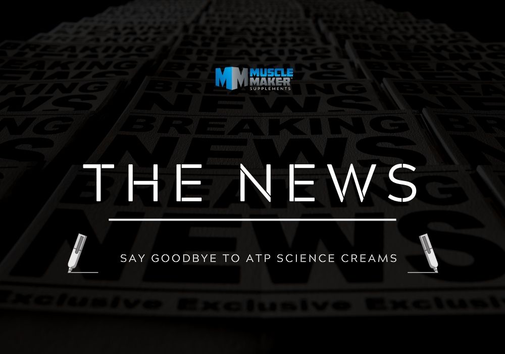The News. SAY GOODBYE TO ATP SCIENCE CREAMS