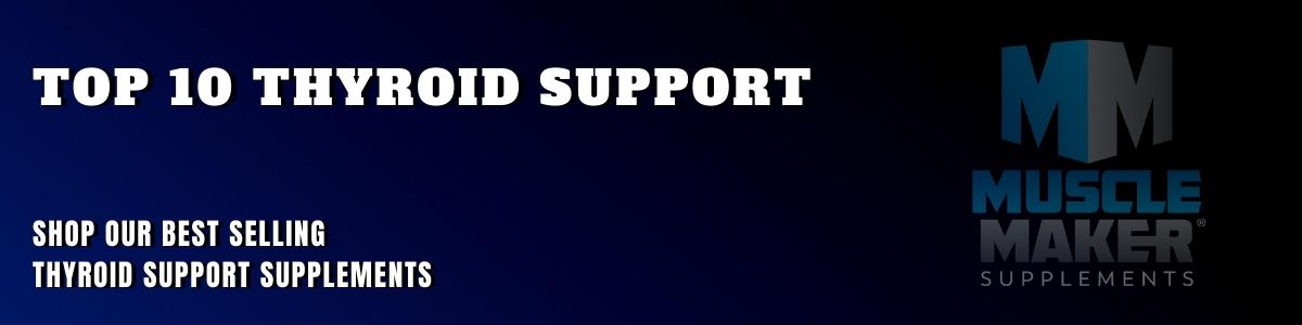 Best Selling Thyroid Support Supplements Banner