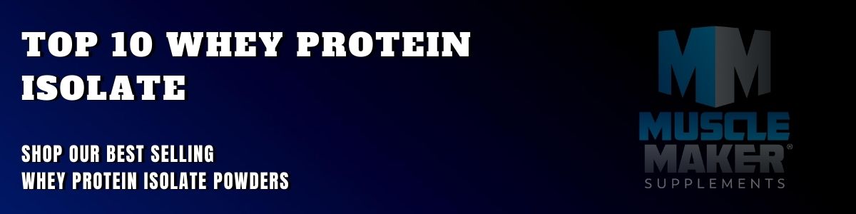 Best Selling Whey Protein Isolate Supplements Banner