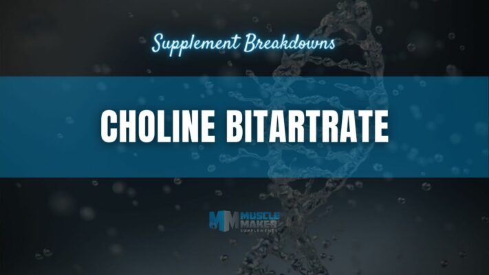 Supplement breakdown - Choline Bitartrate