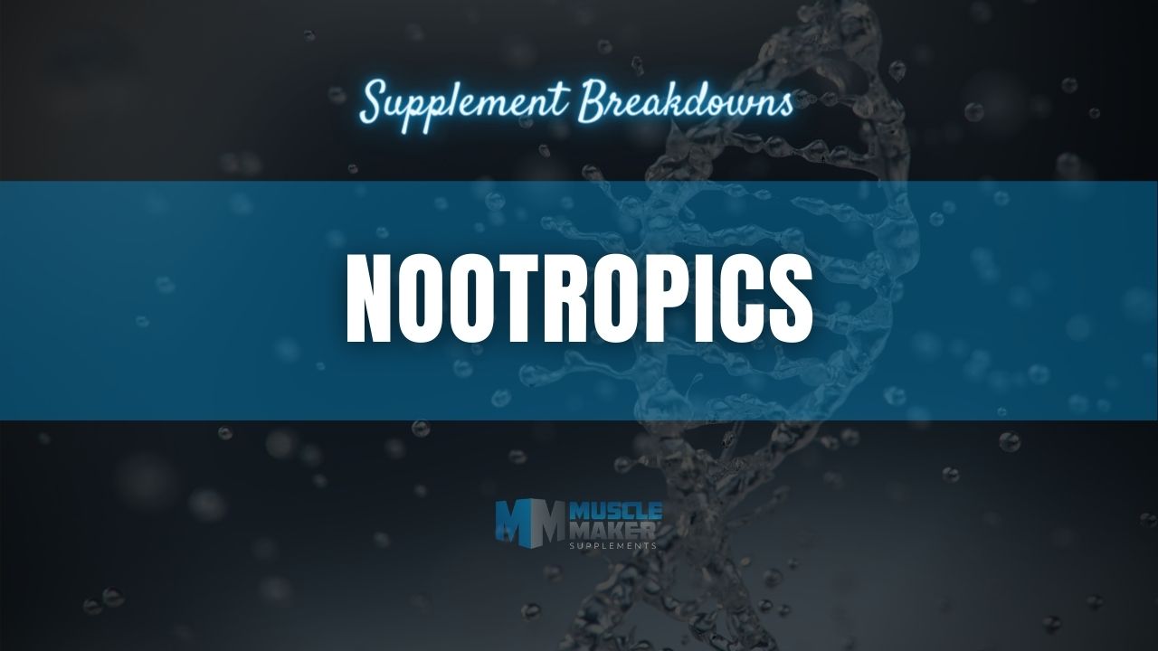 Supplement breakdown - Nooptropics