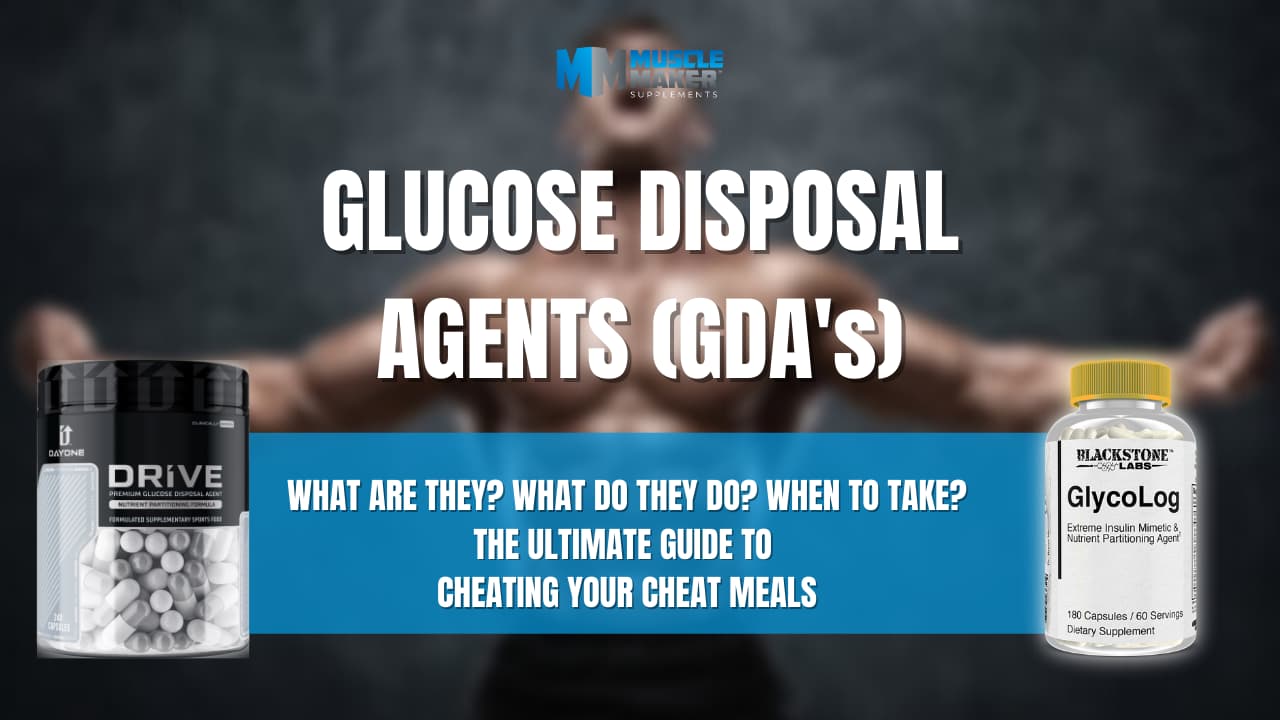 What are GDA's (Glucose Disposal Agents) Banner