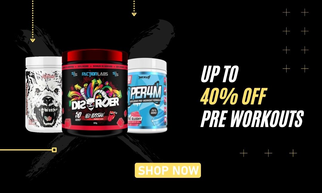 Up to 40% off Pre Workouts