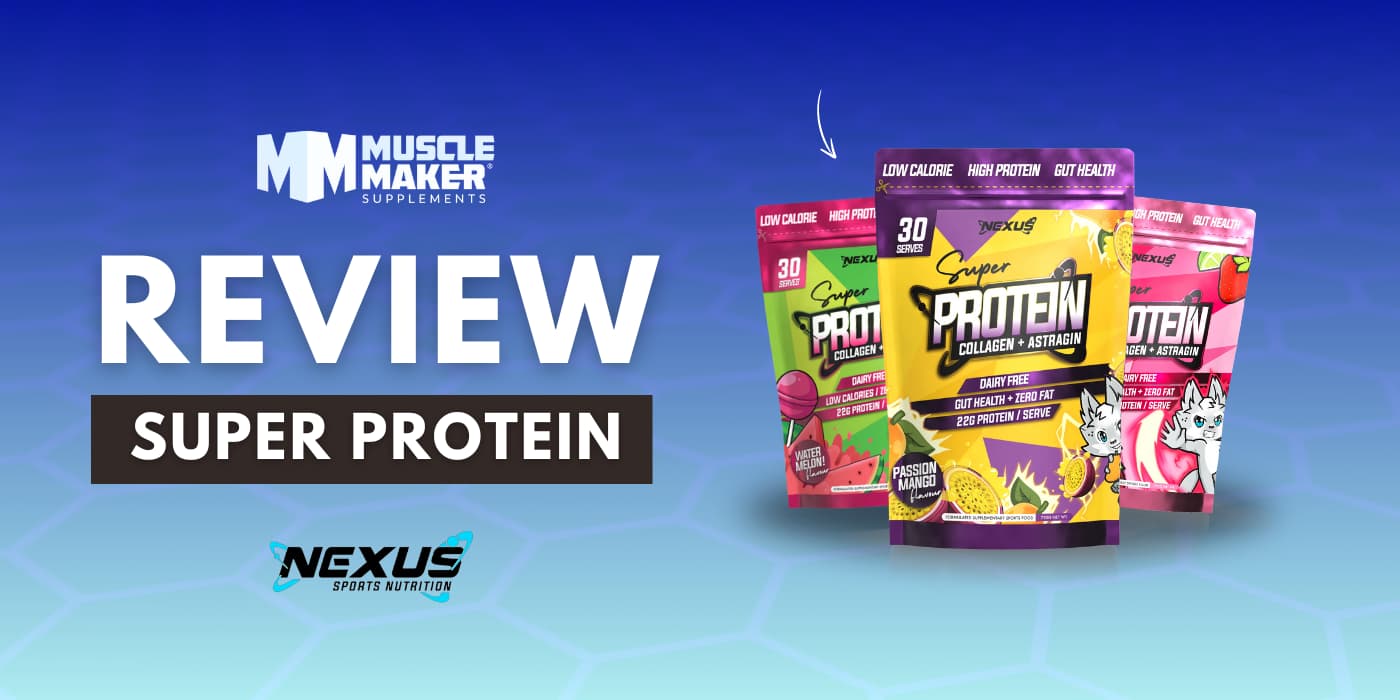 Nexus Sports Nutrition Super Protein Review (1)