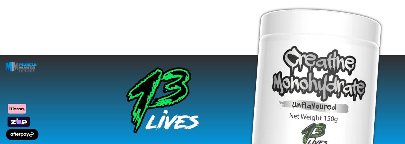 13 Lives Monohydrate Banner